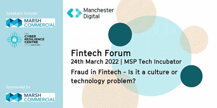 Fintech Forum: Fraud in Fintech - Is it a culture or technology problem?